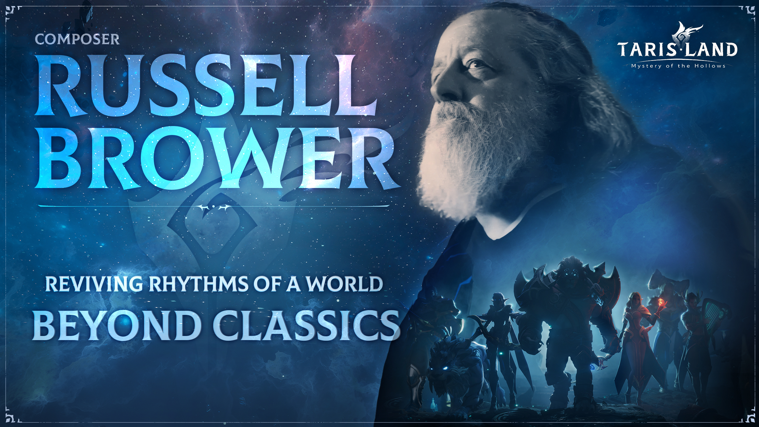 Tarisland Joins Forces with Renowned Composer Russell Brower for Grammy-Worthy Epic Music