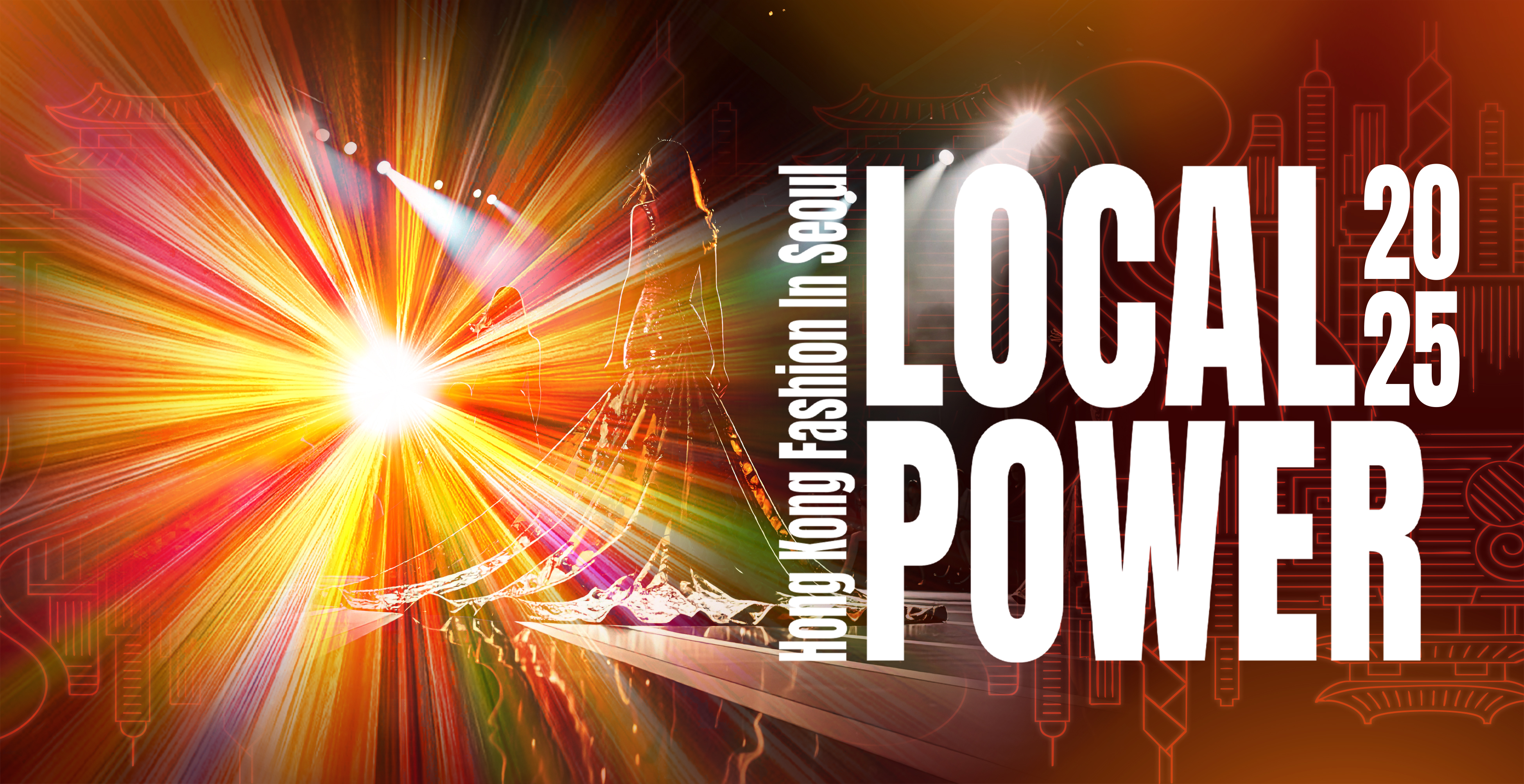 LOCAL POWER 2025 Hong Kong Fashion in Seoul